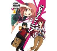 Satoshi Wagahara The Devil is a Part-Timer, Vol. 2 (Novel) (Tascabile)