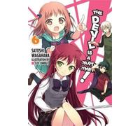 Satoshi Wagahara The Devil Is a Part-Timer, Vol. 6 (Novel) (Tascabile)