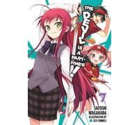 Satoshi Wagahara The Devil Is a Part-Timer, Vol. 7 (Novel) (Tascabile)