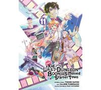 Satou Hajime Fus Suppose a Kid from the Last Dungeon Boonies Moved t (Tascabile)