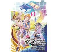 Satou Hajime Fus Suppose a Kid from the Last Dungeon Boonies Moved (Tascabile)