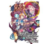 Satou Nao Watanu Suppose a Kid from the Last Dungeon Boonies Moved (Tascabile)