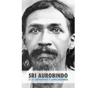 Satprem Sri Aurobindo or the Adventure of Consciousness (Copertina rigida)