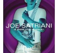 SATRIANI, JOE - IS THERE LOVE IN SPACE ?