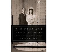 Satsuki Ina The Poet and the Silk Girl (Copertina rigida)