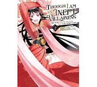 Satsuki Nakamur Though I Am an Inept Villainess: Tale of the Butterf (Tascabile)