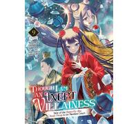 Satsuki Nakamur Though I Am an Inept Villainess: Tale of the Butterf (Tascabile)