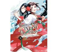 Satsuki Nakamur Though I Am an Inept Villainess: Tale of the Butterf (Tascabile)