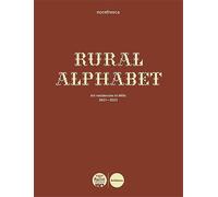 Satta;Caterina. Harr - Rural Alphabet. Art residencies in Milis 2021-2023.