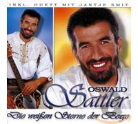 Sattler,Oswald - Die Weissen Sterne der Berge