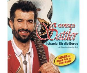 Sattler,Oswald - Ich Zeig' Dir die Berge