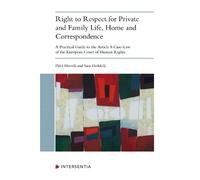 Satu Heikkila P Right to Respect for Private and Family Life, Home a (Tascabile)