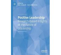 Satu Uusiautti Positive Leadership (Copertina rigida)