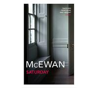 Saturday - Mcewan Ian