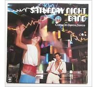 Saturday Night Band - Come On Dance, Dance [LP]