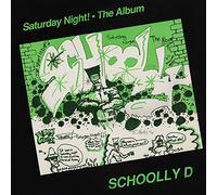 Saturday Night! (Expanded Edition) by Schoolly D