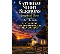 Saturday Night Sermons: Ready to Preach When the W ot Away From You