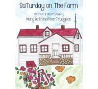 Saturday on the Farm