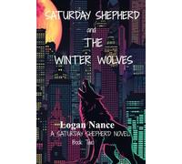 Saturday Shepherd and the Winter Wolves