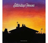 Saturday's Heroes - Hometown Serenade