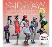 Saturdays - Just Can T Get Enough