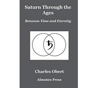 Saturn Through the Ages: Between Time and Eternity