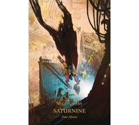 Saturnine: Volume 4-Abnett, Dan-Copertina flessibile