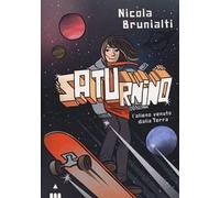 Saturnino, l'alieno venuto dalla Terra
