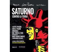 Saturno contro la Terra. L'integrale. Ediz. integrale