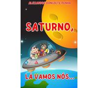 SATURNO, LÁ VAMOS NÓS...
