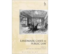 Satvinder Juss Landmark Cases in Public Law (Tascabile) Landmark Cases