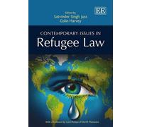 Satvinder Singh Juss Contemporary Issues in Refugee Law (Copertina rigida)