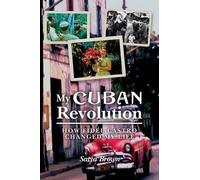 Satya Brown My Cuban Revolution (Tascabile)