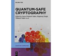 Satya Prakash Y Quantum-Safe Cryptography Algorithms and Appr (Copertina rigida)