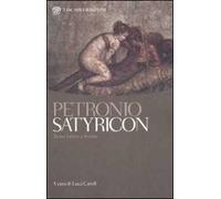 Satyricon. Testo latino a fronte