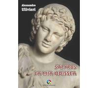Satyros, la mia odissea
