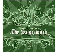 Satyrswitch - High Lonesome Sound of...