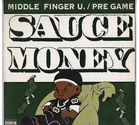 Sauce Money - Middle Finger U
