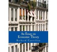 Saucier Chantal An Essay on Economic Theory (Large Print Edition) (Tascabile)