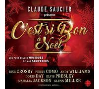 SAUCIER, CLAUDE - C'EST SI BON A NOEL
