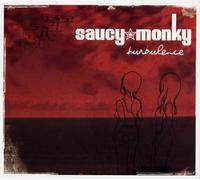 Saucy Monky - Turbulence
