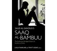 Saud Al-Sanousi Saud al-Sanousi’s Saaq al-Bambuu (Copertina rigida)