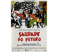 Saudade Do Futuro