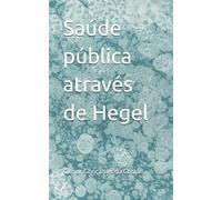 Saúde pública através de Hegel