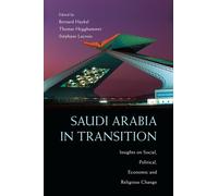 Saudi Arabia in Transition: Insights on Social - Haykel Bernard (cur.)