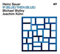 Sauer Heinz - If(Blue)Then(Blue)