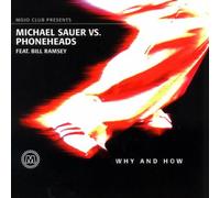 Sauer,Michael Vs.Phoneheads - Why and How (Feat.Bill Ramsey)