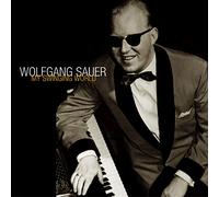 Wolfgang Sauer My Swinging World (CD)