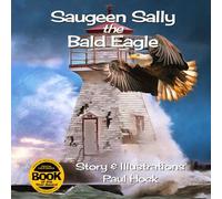 Saugeen Sally the Bald Eagle