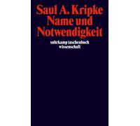Saul A. Kripke Ur Name und Notwendigkeit (suhrkamp taschenbuch wiss (Tascabile)